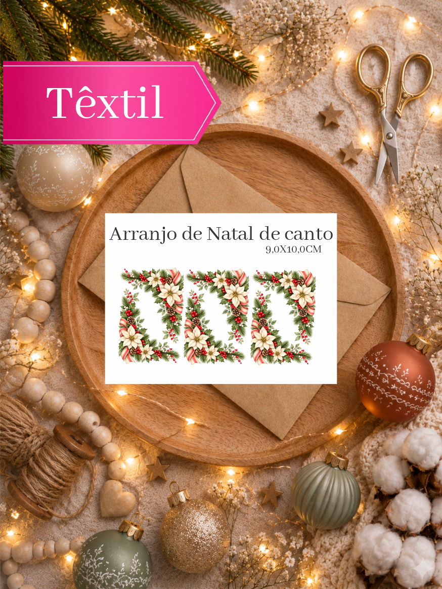 ARRANJO DE NATAL DE CANTO - ADESIVO DTF TÊXTIL